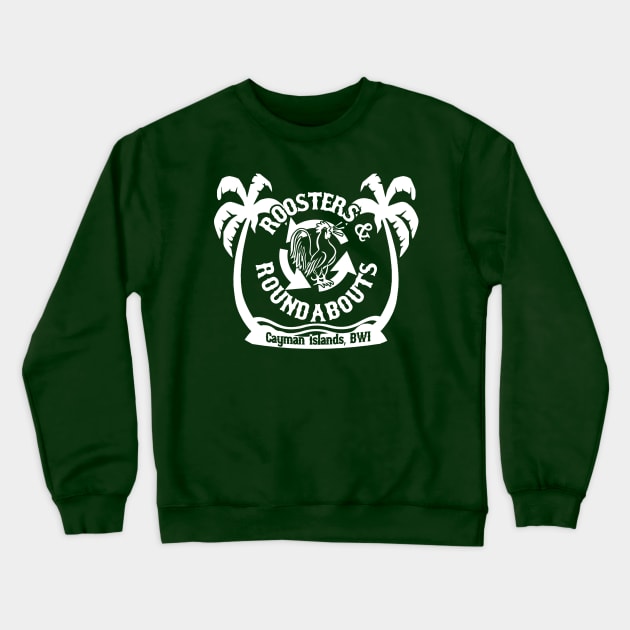 Roosters and Roundabouts Crewneck Sweatshirt by PopCultureShirts